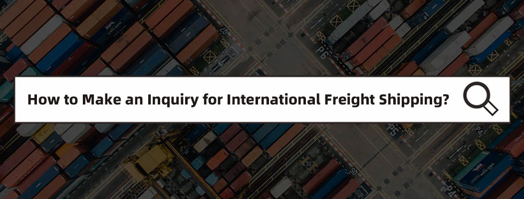 how to make a freight inquiry