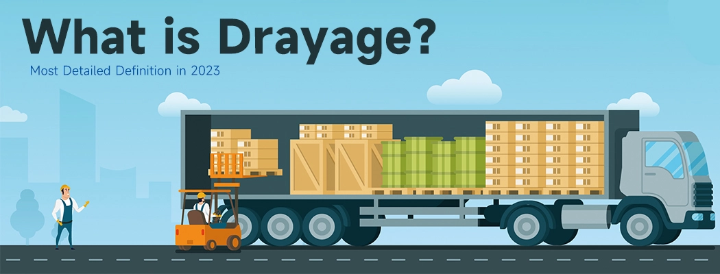 What is drayage?